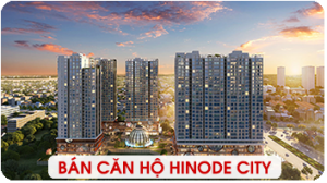 Bán căn hộ Hinode City Minh Khai